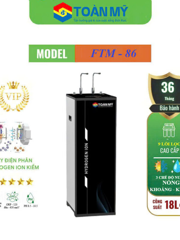 RO Điện giải Ion Kiềm 3 Điện Cực FTM-86 ( RO - Kiềm - Nóng )
